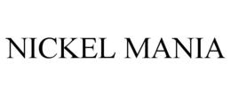 NICKEL MANIA trademark