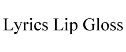 LYRICS LIP GLOSS trademark