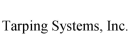 TARPING SYSTEMS, INC. trademark
