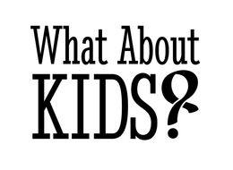 WHAT ABOUT KIDS? trademark