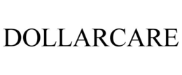 DOLLARCARE trademark