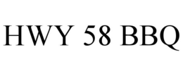 HWY 58 BBQ trademark