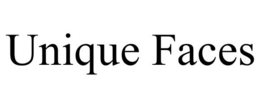 UNIQUE FACES trademark