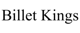 BILLET KINGS trademark