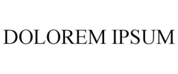 DOLOREM IPSUM trademark