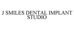 J SMILES DENTAL IMPLANT STUDIO trademark