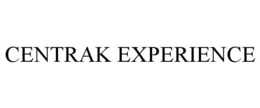 CENTRAK EXPERIENCE trademark
