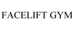 FACELIFT GYM trademark