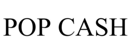 POP CASH trademark
