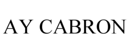 AY CABRON trademark