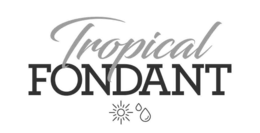 TROPICAL FONDANT trademark