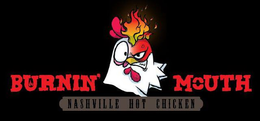 BURNIN' MOUTH NASHVILLE HOT CHICKEN trademark