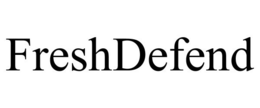 FRESHDEFEND trademark