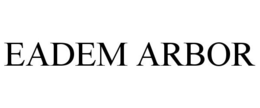 EADEM ARBOR trademark