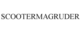 SCOOTERMAGRUDER trademark