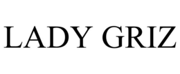 LADY GRIZ trademark