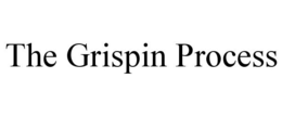 THE GRISPIN PROCESS trademark