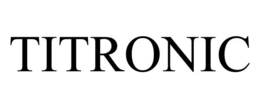 TITRONIC trademark