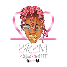2R2M 2 REAL 2 MUTE COLLECTION trademark