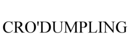 CRO'DUMPLING trademark