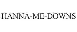 HANNA-ME-DOWNS trademark
