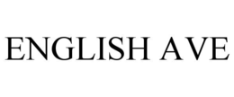 ENGLISH AVE trademark