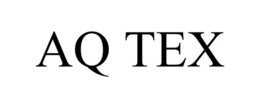AQ TEX trademark