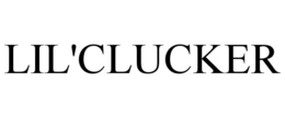 LIL'CLUCKER trademark