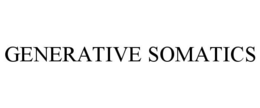 GENERATIVE SOMATICS trademark