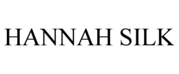 HANNAH SILK trademark