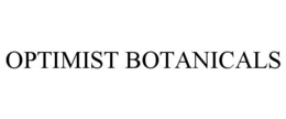 OPTIMIST BOTANICALS trademark