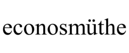 ECONOSMÜTHE trademark