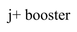 J+ BOOSTER trademark