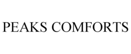 PEAKS COMFORTS trademark
