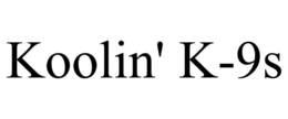 KOOLIN' K-9S trademark