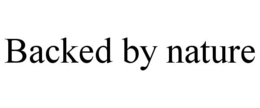 BACKED BY NATURE trademark