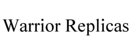 WARRIOR REPLICAS trademark