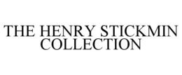 THE HENRY STICKMIN COLLECTION trademark