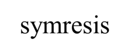 SYMRESIS trademark