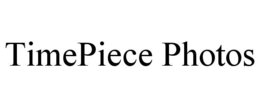 TIMEPIECE PHOTOS trademark