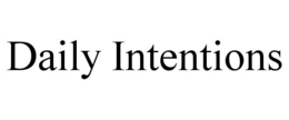 DAILY INTENTIONS trademark