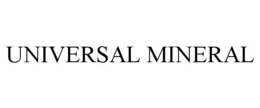 UNIVERSAL MINERAL trademark