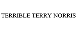 TERRIBLE TERRY NORRIS trademark