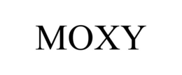 MOXY trademark