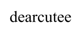 DEARCUTEE trademark