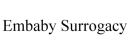 EMBABY SURROGACY trademark