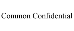 COMMON CONFIDENTIAL trademark