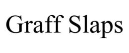 GRAFF SLAPS trademark