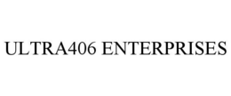 ULTRA406 ENTERPRISES trademark