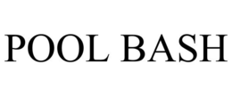 POOL BASH trademark